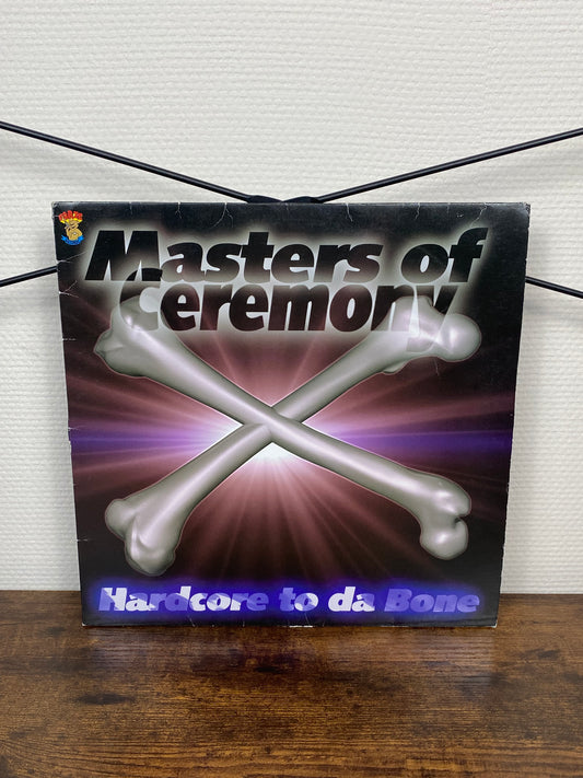 (1996) Masters Of Ceremony – Hardcore To Da Bone (Vinyl)