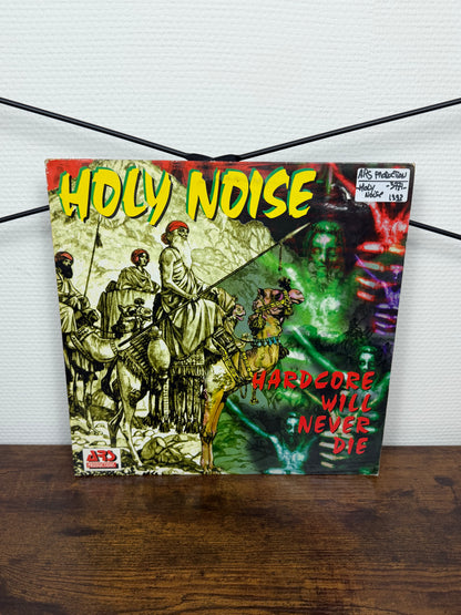 (1993) Holy Noise – Hardcore Will Never Die (Vinyl, Hardcore, Gabber)