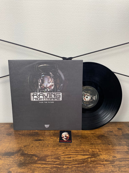 Raving Nightmare - Face The Future (VINILE)