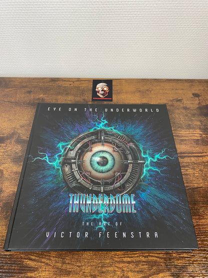 Thunderdome – Eye On The Underworld by Victor Feenstra – Book