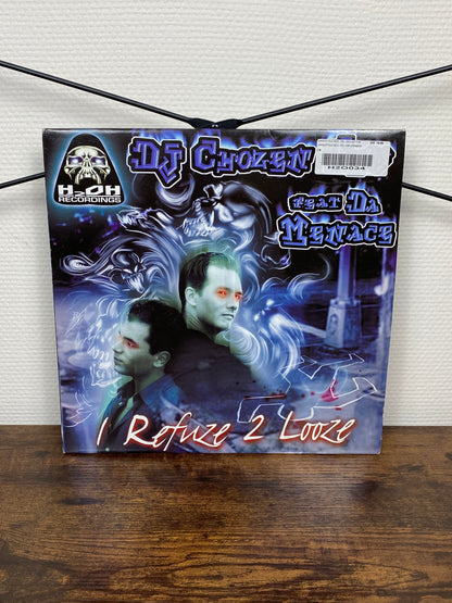 (1999) DJ Chozen Few Feat. Da Menace – I Refuze 2 Looze (Vinyl)
