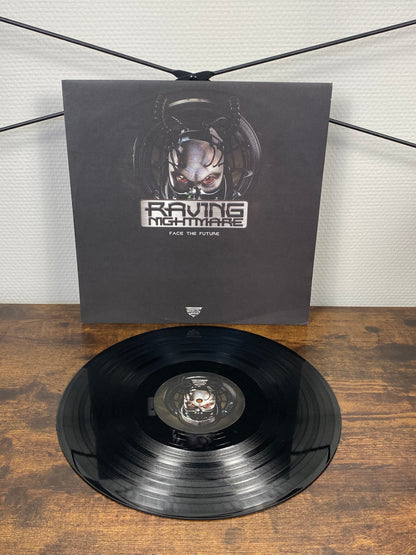 Raving Nightmare - Face The Future (Vinyl)