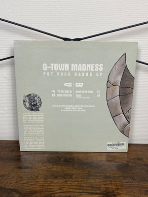 (1998) G-Town Madness – Put Your Hands Up (Vinyl)