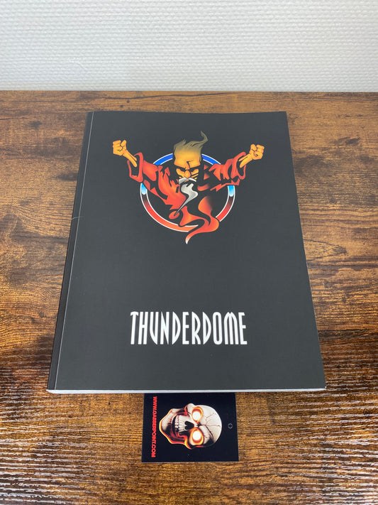 Thunderdome 25 years of hardcore - Book