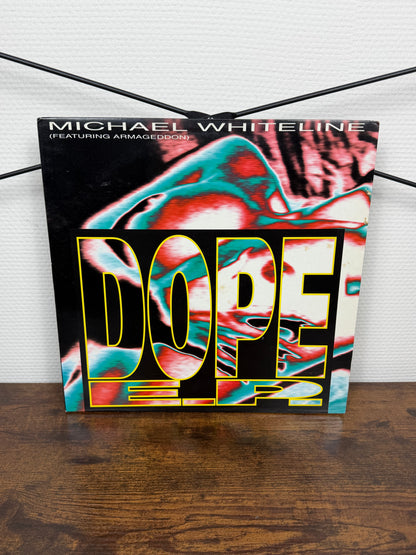 (1993) Michael Whiteline Featuring Armageddon – Dope E.P. (Vinyl, Hardcore, Acid, Gabber, Techno)