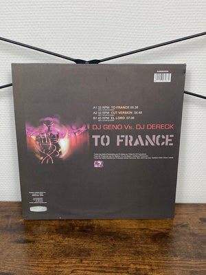 (2002) DJ Geno vs. DJ Dereck – To France (Vinyl)