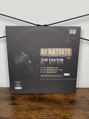 (2002) DJ Batiste – Vol. 3 - The Faktor (Vinyl)