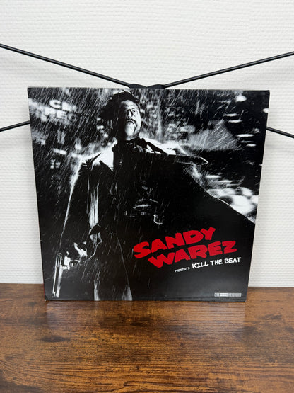 (2006) Sandy Warez – Kill The Beat (Vinyl, Hardcore, Techno, Industrial)