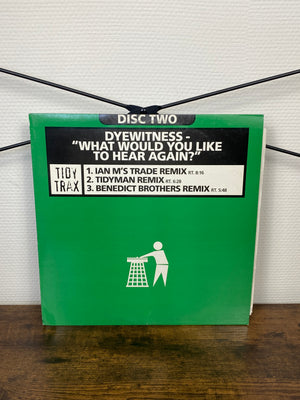 (Hard House, 1997) Dyewitness – What Would You Like To Hear Again? (Vinyl)