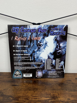 (1999) DJ Chozen Few Feat. Da Menace – I Refuze 2 Looze (Vinyl)