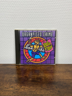 (1991) Holy Noise – Organoised Crime (CD)