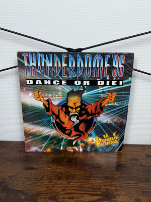 (1996) Thunderdome '96 - Dance Or Die! (The Thunder Anthems) - (Vinyl)