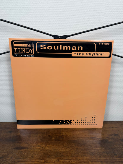 (2001) Soulman – The Rhythm (Vinyl, Hard House)