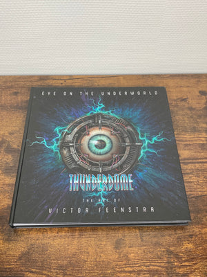 Thunderdome – Eye On The Underworld by Victor Feenstra – Book