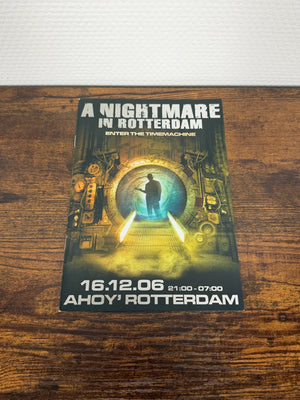 (2006) A Nightmare in Rotterdam - Enter the timemachine (Flyer)