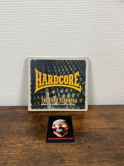 DJ Neophyte & Evil Activities – Hardcore - The 2006 Yearmix (2x CD)
