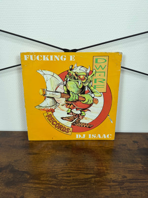 (1995) DJ Isaac – Fucking E (Vinyl)