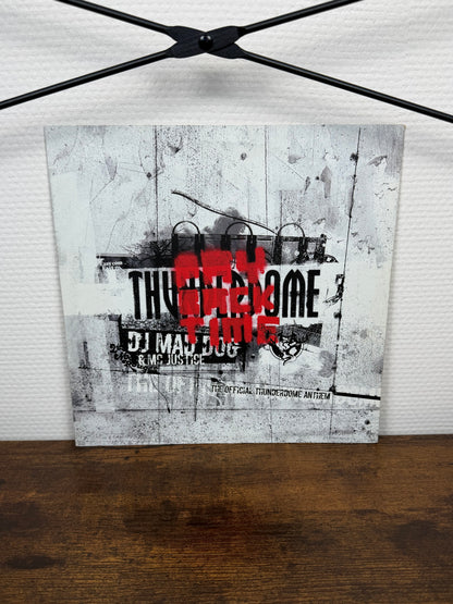 (2008) DJ Mad Dog & MC Justice – Payback Time (The Official Thunderdome Anthem) - (Vinyl, Hardcore, Gabber)