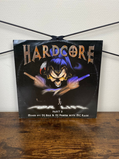 (2001) DJ Bike & DJ Promo – Hardcore For Life Part 2 (Vinyl)