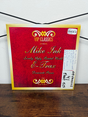 (2005) Mike Ink / E-Trax – Lovely, Ugly, Brutal World / Dominate Power (Vinyl, House, Gabber)