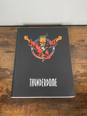 (2017) Thunderdome '25 Years Of Hardcore' Book (+Bookmark)