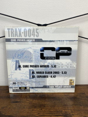 (2003) Core Pusher – Core Pusher Anthem (Vinyl)
