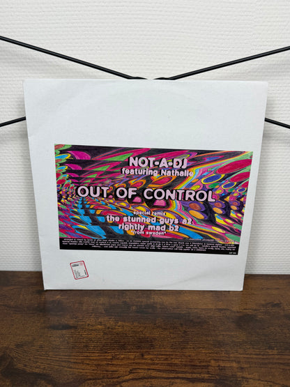 (1996) Not-A-DJ Featuring Nathalie* – Out Of Control (Vinyl, Hardcore, Happy Hardcore, Eurodance, Hard House)