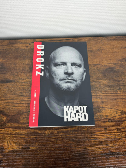 (2021) DROKZ - 'Kapot Hard' Book