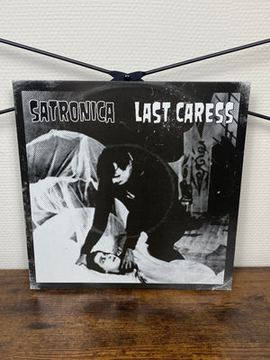 (2007) Satronica – Last Caress (Vinyl)