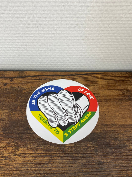 3 Steps Ahead - In The Name Of Love Sticker