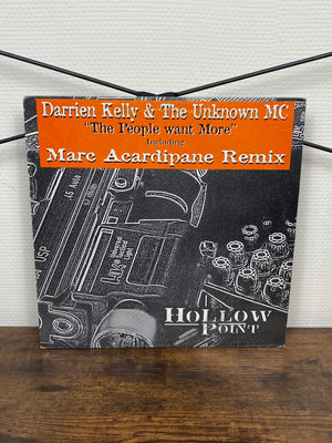 (1998) Darrien Kelly & The Unknown MC – The People Want More (Vinyl)