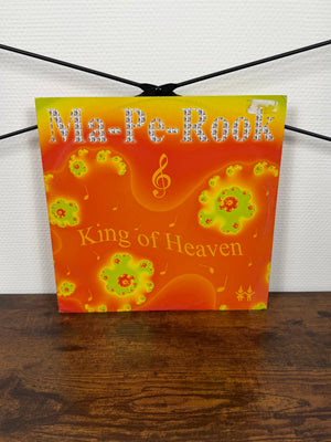 (2005) Ma-Pe-Rook – King Of Heaven (Vinyl, Hardstyle)