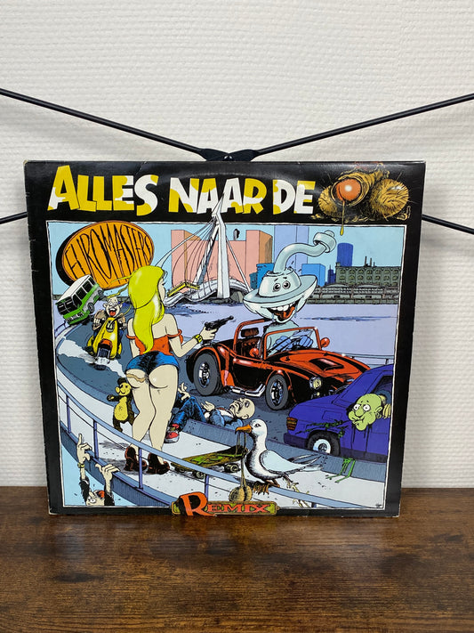 (1997) Euromasters – Alles Naar De Kl--te (Remixes) - (Vinyl)