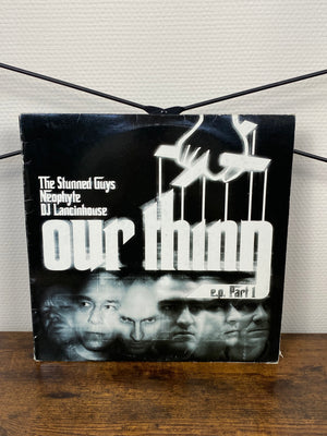 The Stunned Guys / Neophyte / DJ Lancinhouse – Our Thing E.P. Part 1 (Vinyl)