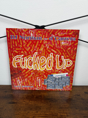 (2004) DJ Norman vs. D'Carrera – Fucked Up (Vinyl, Jumpstyle, Hard House)