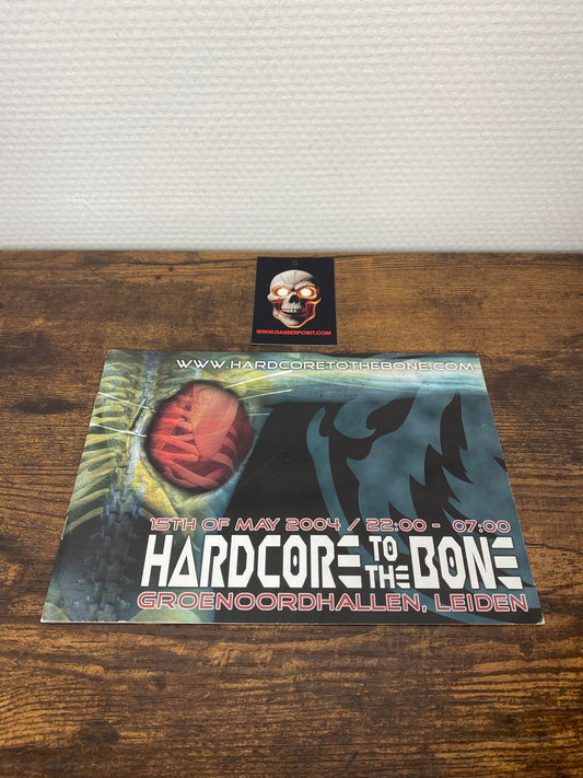Hardcore To The Bone (2004) - Opuscolo / Volantino