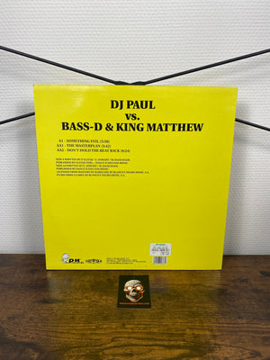 DJ Paul contro Bass-D e King Matthew – Something Evil (VINILE)