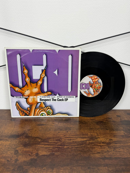(2001) T-Wisted Feat. Pino D'Ambini – Respect The Cock EP (Vinyl)