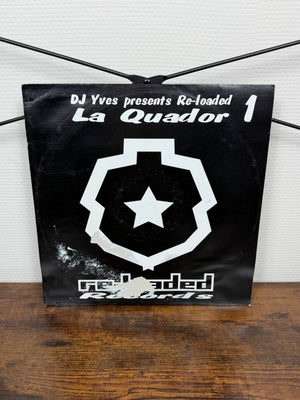 (2006) DJ Yves Presents Re-Loaded – La Quador (Vinyl, Jumpstyle)