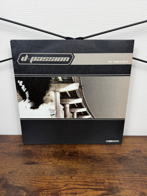 (2006) D-Passion – Put Things Right (Vinyl, Hardcore, Industrial)