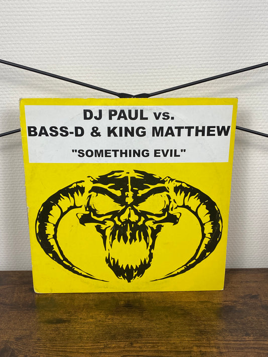 DJ Paul Vs. Bass-D & King Matthew – Something Evil (Vinyl)