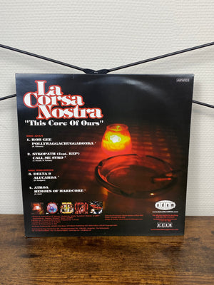 (2005) La Corsa Nostra - This Core Of Ours (Vinyl)