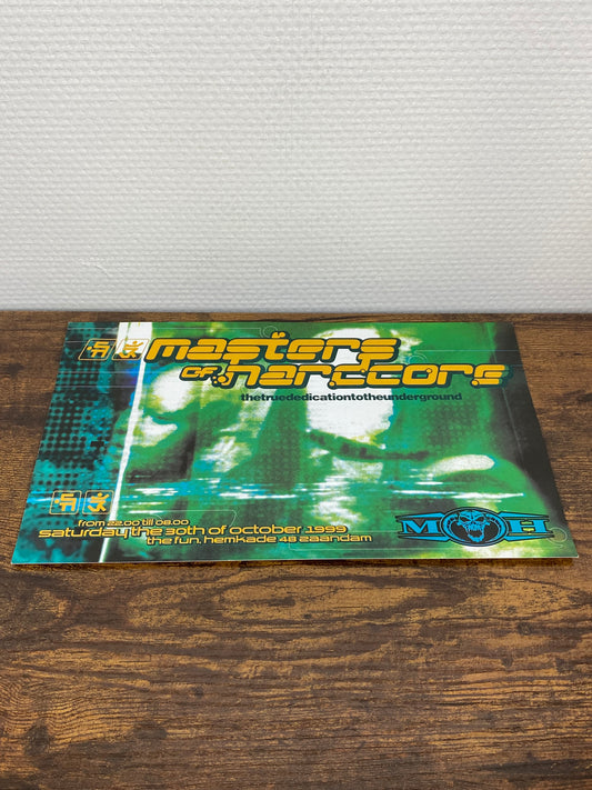 Masters Of Hardcore - Thetruededicationtotheunderground (1999) Flyer