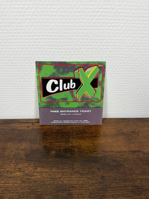(1999) Club X - Free Entrance Ticket