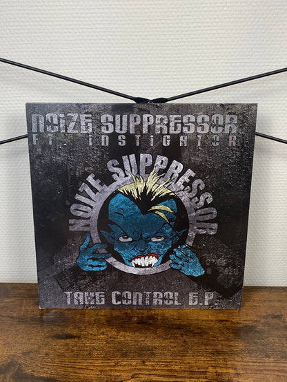 Noize Suppressor Ft. Instigator – Take Control E.P. (Vinyl)