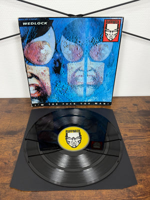 (1994) Wedlock – I'm The Fuck You Man! (Vinyl)