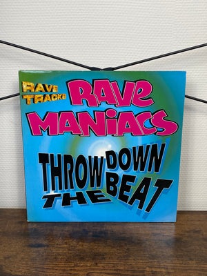 (1996) Rave Maniacs – Throw Down The Beat (Vinyl)