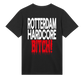 GABBERPOINT - ROTTERDAM HARDCORE B*TCH T-SHIRT