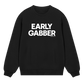 GABBERPOINT - EARLY GABBER SWEATSHIRT