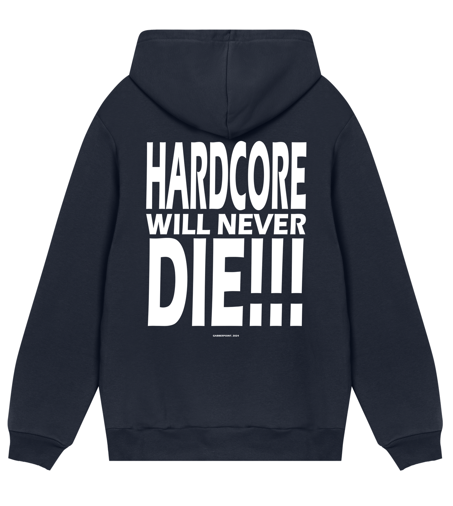 GABBERPOINT - HARDCORE NON MORIRÀ MAI!!! FELPA CON CAPPUCCIO